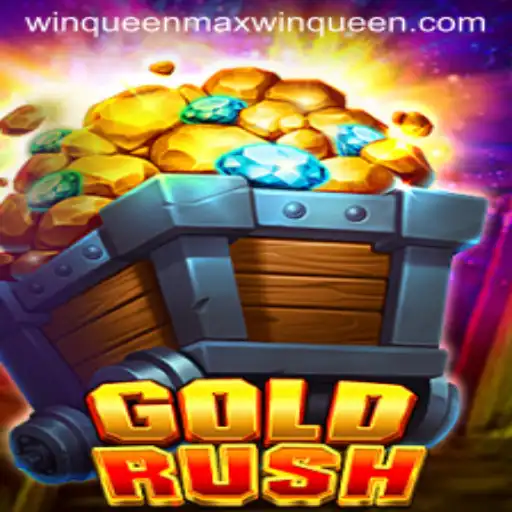 Exploring the Exciting World of GoldRush and the Quest for MaxWinQueen