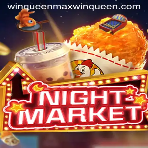 Explore the Exciting World of NIGHTMARKET with Maxwinqueen